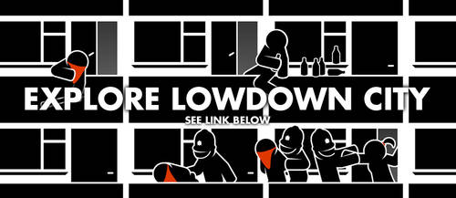 'Lowdown City' Online