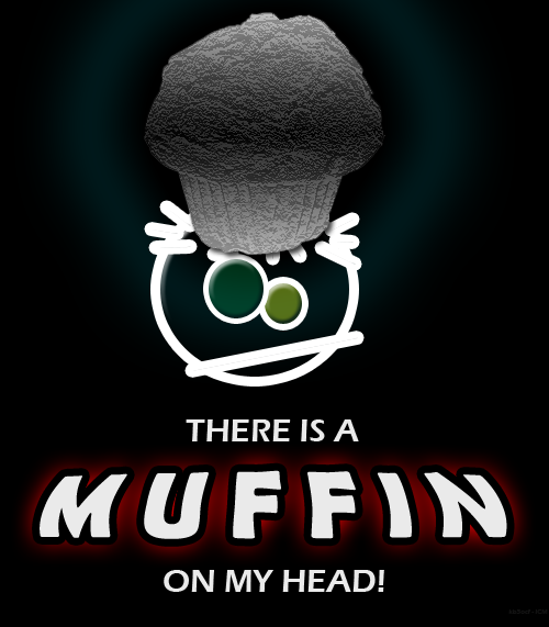 Muffin on My Head.