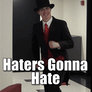 Haters Gonna Hate