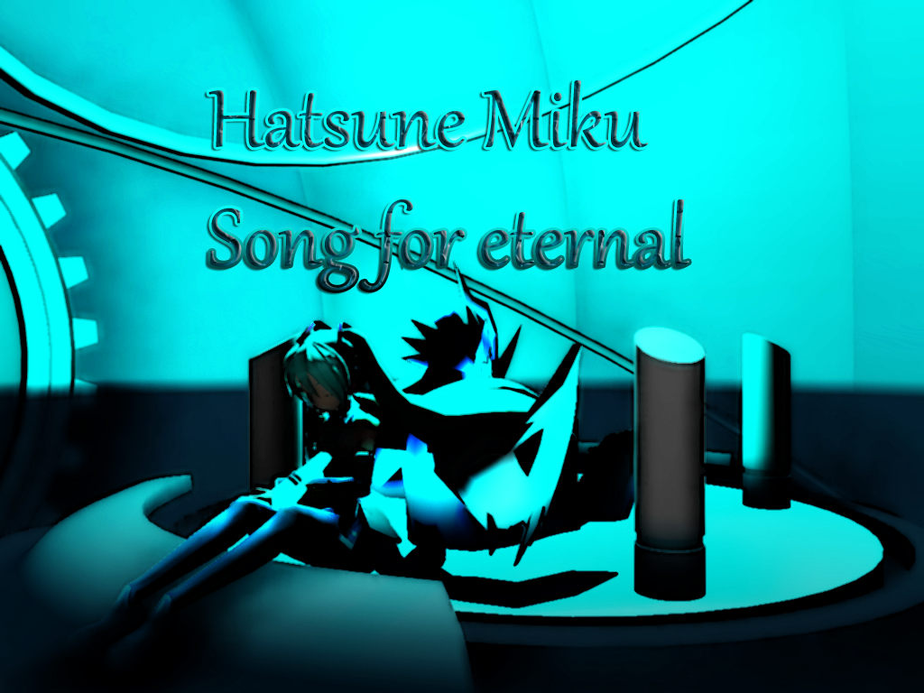 Unofficial picture song - Song for eternal