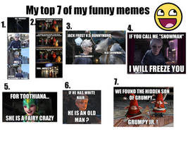 My top 7 of my funny memes