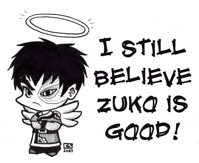 I Still Believe Zuko Is Good