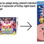 How To Adapt 14 - Kirby Planet Robobot