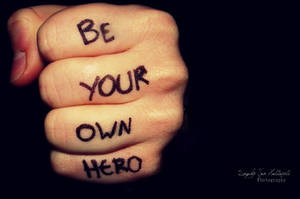 Be Your Own Hero