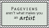 Pageviews don't make an artist