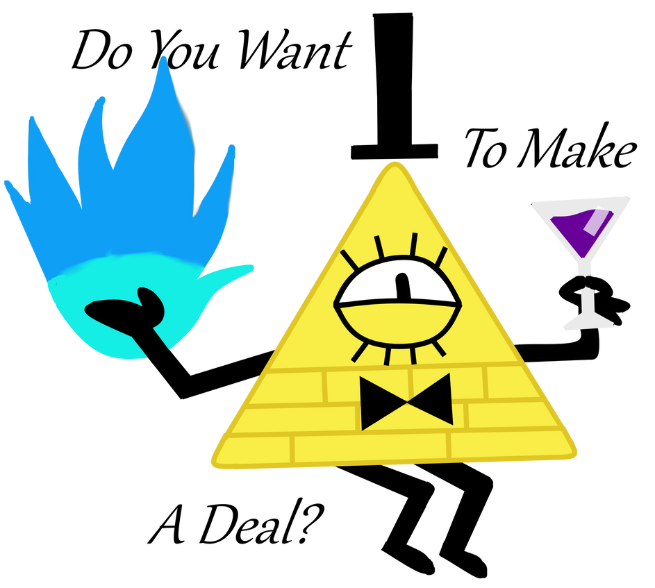 Bill Cipher / Do You Want To Make A Deal? by BlueTheDemonWolf on