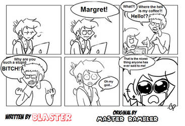 Margret the Stupid Bitch