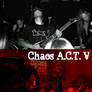 Chaos ACT 5