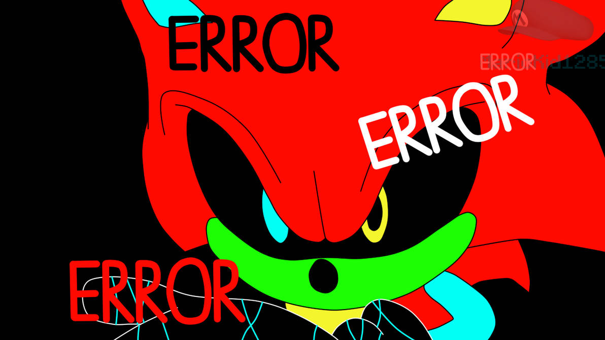 Error Sonic by MarioKid1285 on DeviantArt