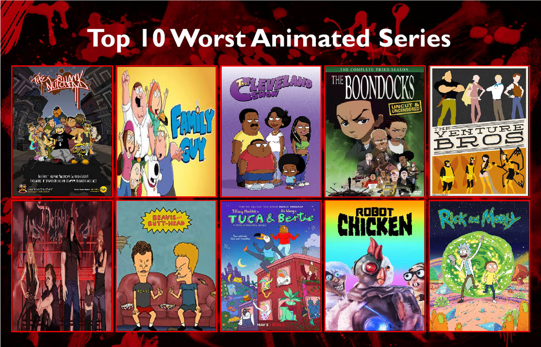 Top 10 Worst Adult Animated Series