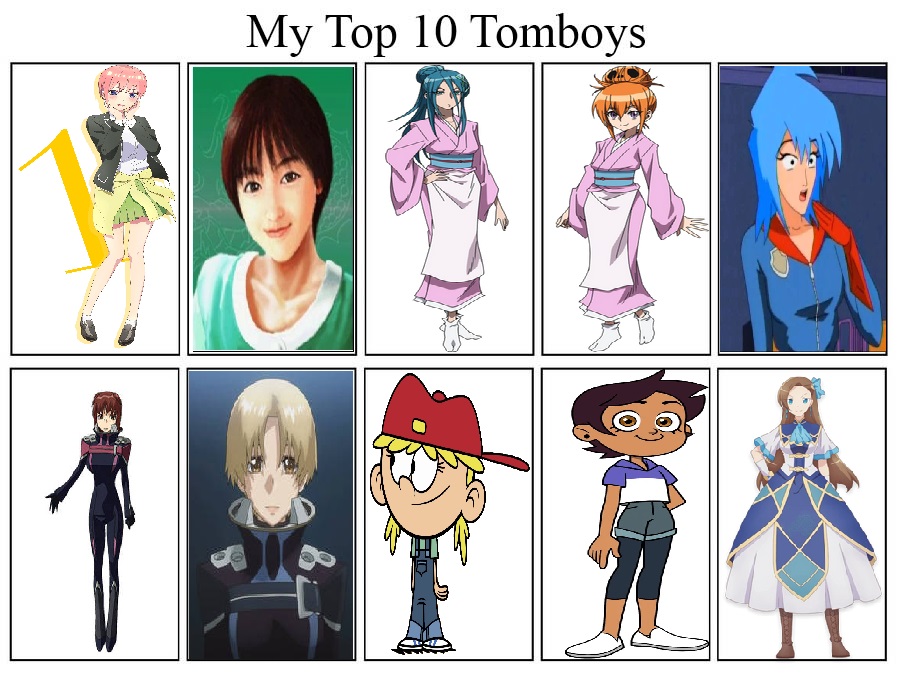 My Top 10 Tomboys by Yakob1994 on DeviantArt