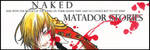 Naked Matador Stories Promo by mshizuko