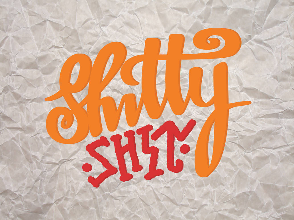 Shitty Ss Shitty Shit by Wern69 on DeviantArt