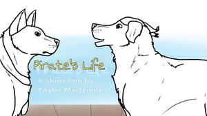 Pirate's Life ||short film ||