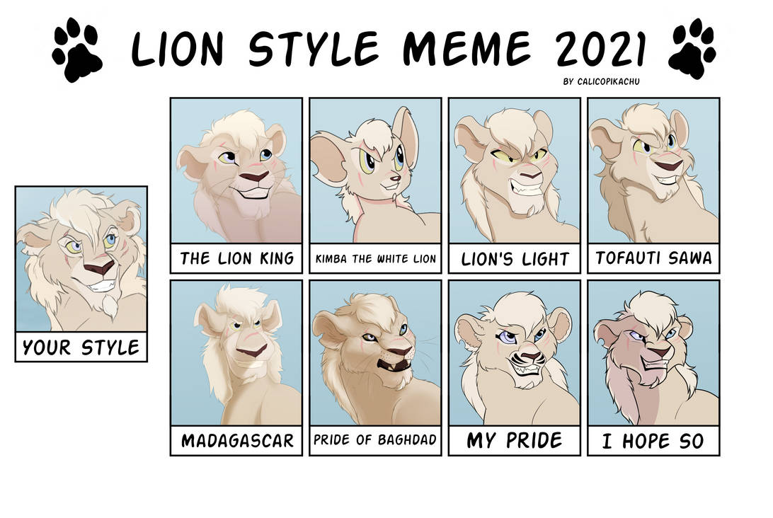 Lion Style Meme by Sapphic-Lioness on DeviantArt