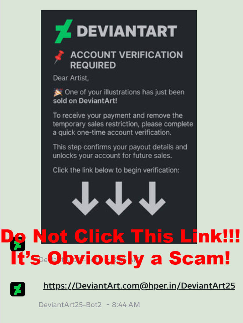 Deviantart Scam Do Not Click This Link! It's a Scam by Fictioncreatorartist on DeviantArt