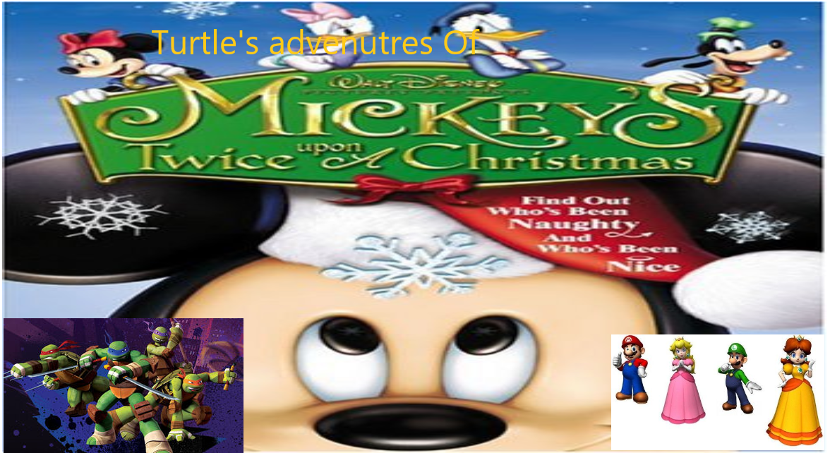 Turtle S Adventures Mickey Upon Twice A Christmas By Lgonzalezmaique On Deviantart Turtle S Adventures Mickey Upon Twice A Christmas By Lgonzalezmaique On Deviantart