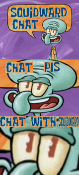 Squidward Chat