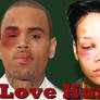 Rihanna and Chris Brown - Love Hurts