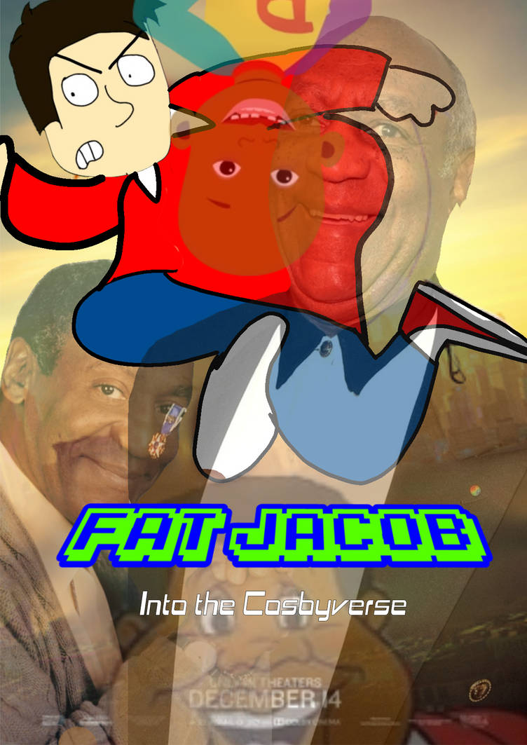 Fat Jacob FAT JACOB INTO THE COSBYVERSE by Emmiethezilly on DeviantArt