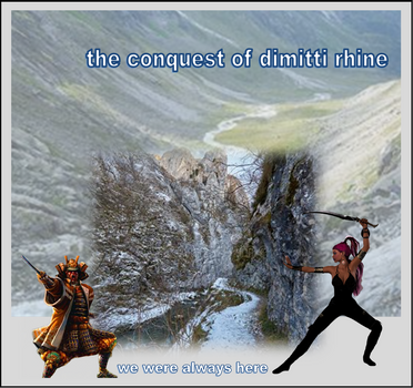 The Conquest of Dimitti Rhine 1