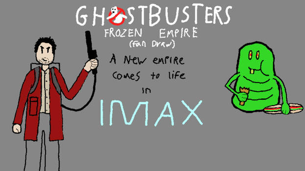 Ghostbusters: Frozen empire (2024) Fan-Draw