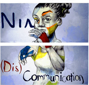 Nia--(Dis)Communication Poster