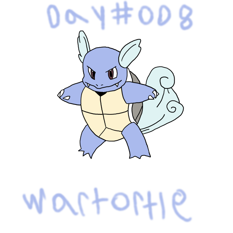 Day 008 Wartortle