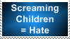 Screaming Children Stamp