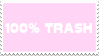 100% Trash Stamp