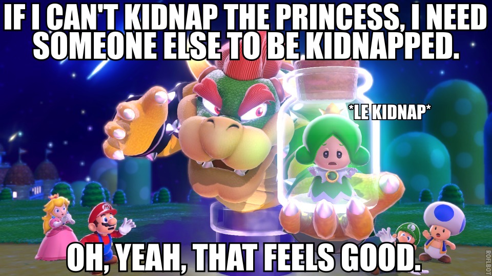 Bowser S Kidnapping Fetish Meme By Rose Supreme On Deviantart Bowser S Kidnapping Fetish Meme By Rose Supreme On Deviantart