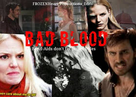 CaptainSwan's got Bad Blood!