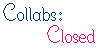 Collabs-Closed