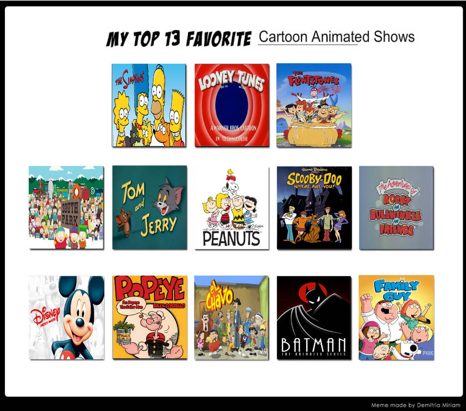 My Top 13 Favorite Cartoon Animated Shows by Perro2017 on DeviantArt