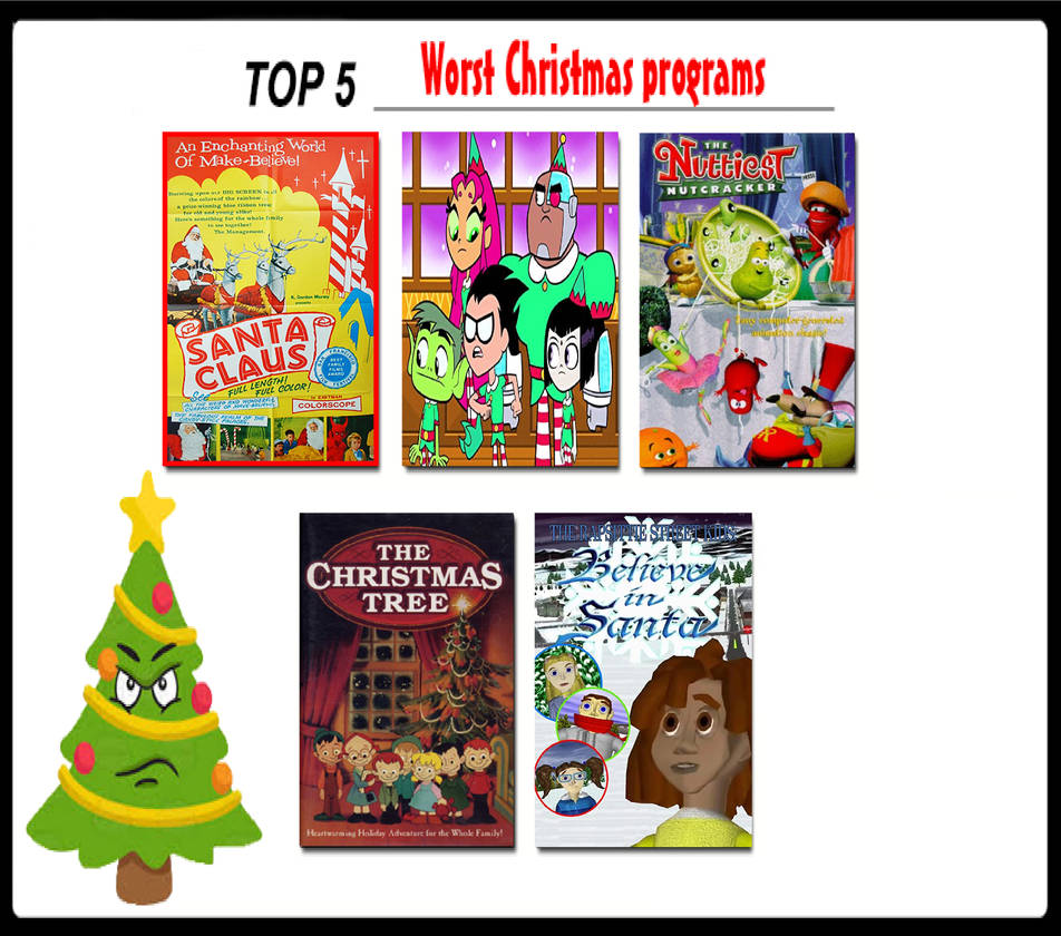 Top 5 Worst Christmas Programs By Perro2017 On DeviantArt top-5-worst-christmas-programs-by-perro2017-on-deviantart