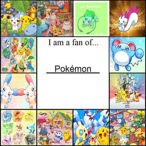 I am a fan of Pokemon