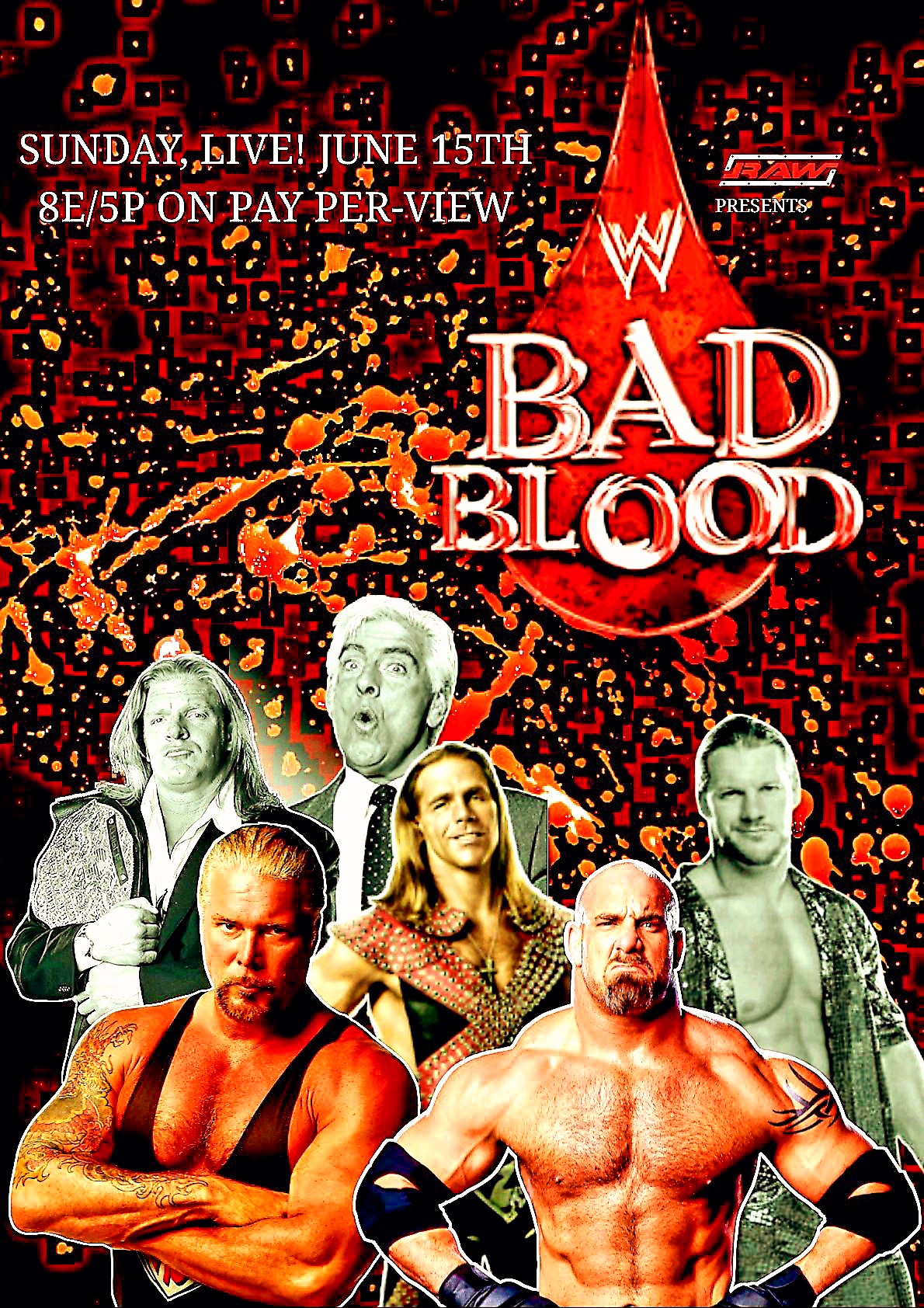 My WWE Bad Blood 2003 Custom PPV Poster by burnsbrianwildcat87 on