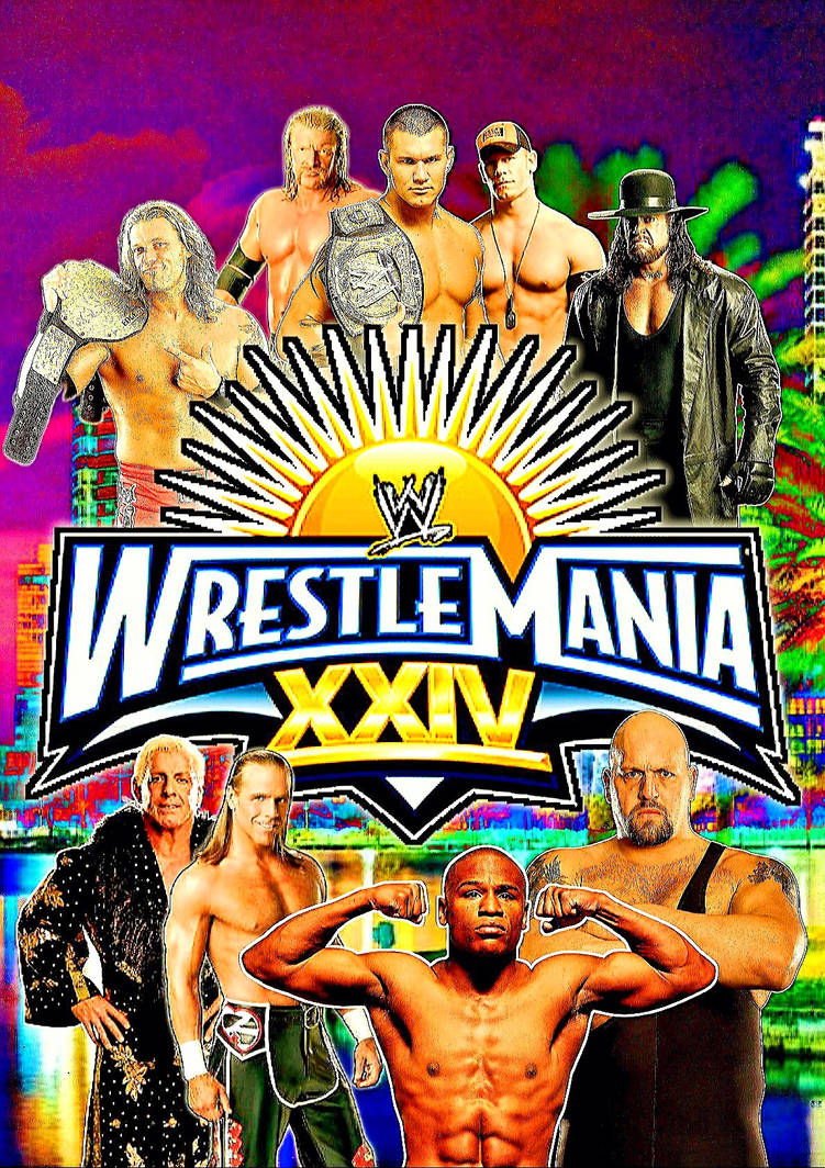 My WWE WrestleMania XXIV 2008 Custom PPV Poster By my-wwe-wrestlemania-xxiv-2008-custom-ppv-poster-by