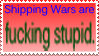 Shipping Wars are totally legit stuff guiz