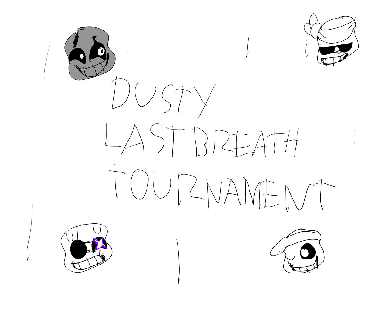 Last Breath Tournament By Iggymiggym On Deviantart