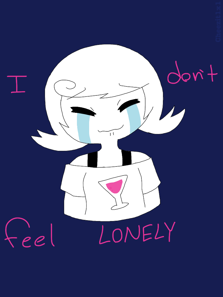 I'm not LONELY