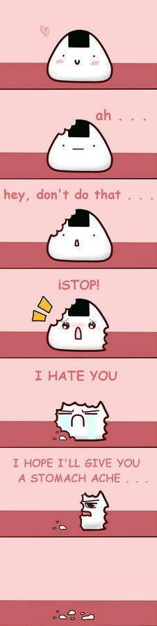 Onigiri's short life