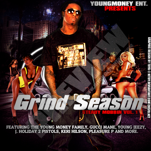 Lil Wayne - Grind Season