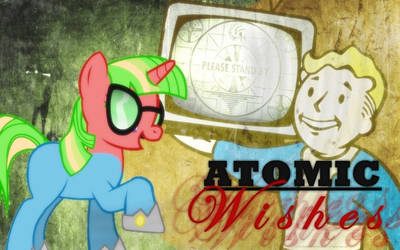 Atomic Wishes (Pony OC)