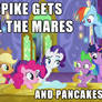 Spike gets ALL THE MARES and PANCAKES!