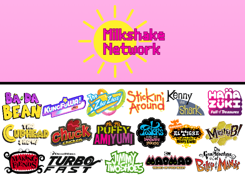 Milkshake Network Lineup By SA15RemixedArtwork On DeviantArt milkshake-network-lineup-by-sa15remixedartwork-on-deviantart