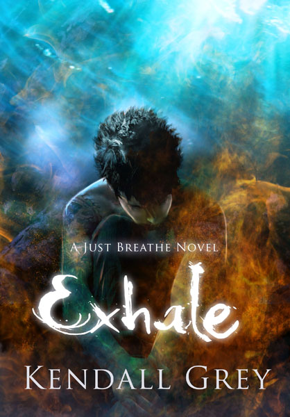 Exhale by Kendall Grey