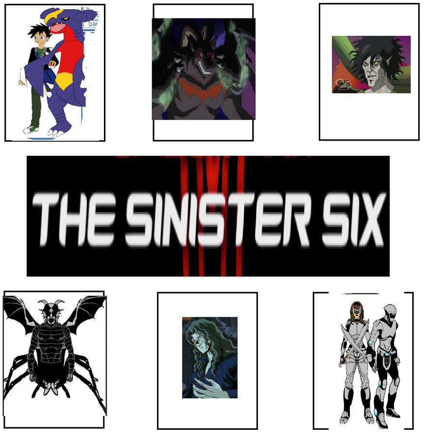 Chapter Six Routine Enemy Sinister Six (Aaron's Enemies) by RebeloftheDawn95 on DeviantArt