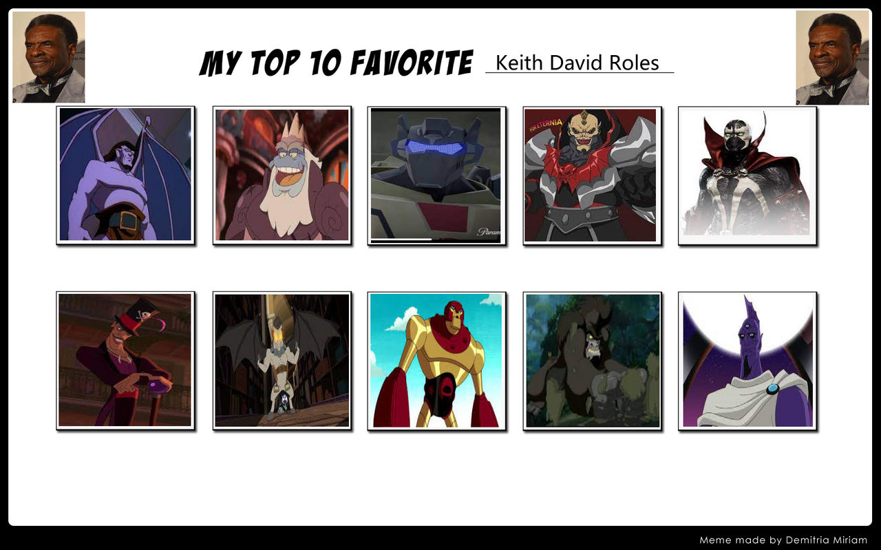 My Top 10 Keith David Roles by RebeloftheDawn95 on DeviantArt