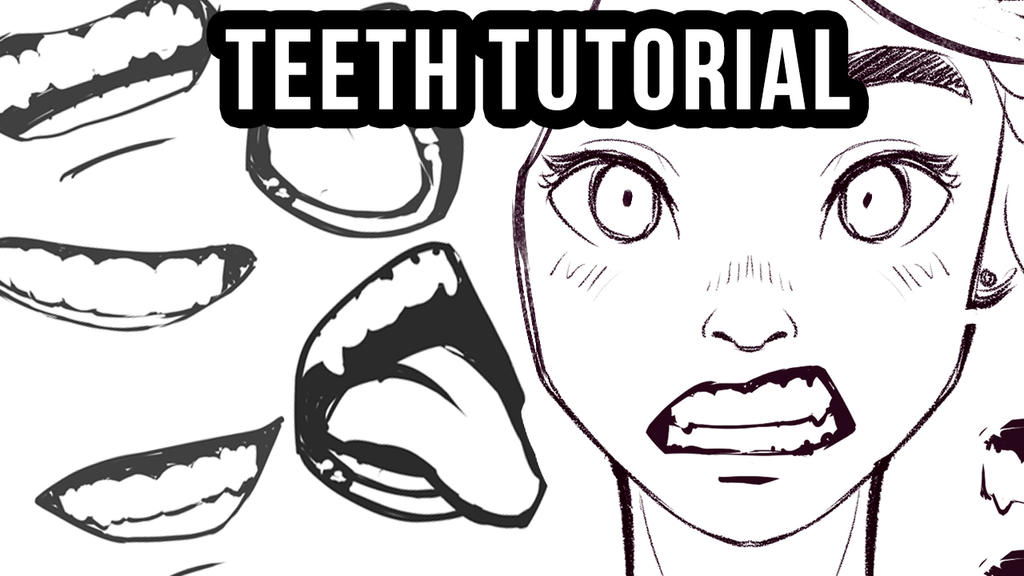Teeth Drawing Inverted How I draw Teeth Tutorial Teaser by ChrissaBug on DeviantArt